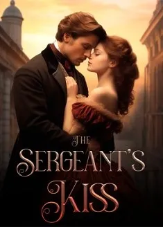 Book cover of “The Sergeant's Kiss“ by bibiyenini