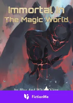 Book cover of “Immortal in the Magic World“ by Blue And White Ocean