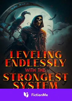 Book cover of “Leveling Endlessly with the Strongest System!“ by Crimson_ink