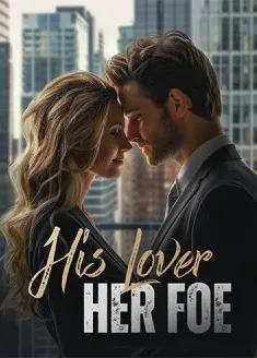 Book cover of “His Lover, Her Foe“ by Taylor Brooks