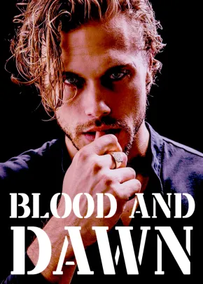 Book cover of “Blood and Dawn“ by Taylor Brooks