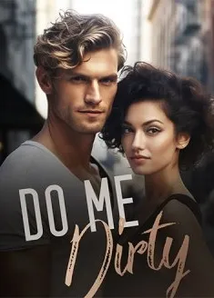 Book cover of “Do Me Dirty“ by Kaguya