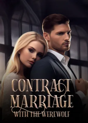 Book cover of “Contract Marriage with the Werewolf“ by Cindy Chen