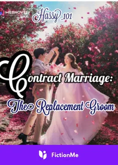 Book cover of “Contract Marriage: The Replacement Groom“ by Hassy_101