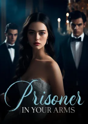 Book cover of “Prisoner in Your Arms“ by LeaFaes