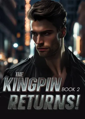Book cover of “The Kingpin Returns! Book 2“ by Yay Yay