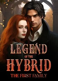 Book cover of “Legend of the Hybrid: The First Family“ by O. Gabriel