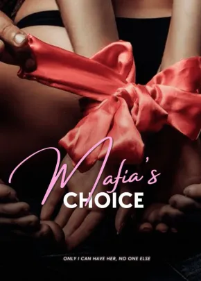 Book cover of “Mafia's Choice“ by Oyiza