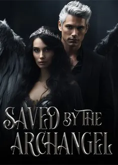 Book cover of “Saved by the Archangel“ by Unlessyouremad