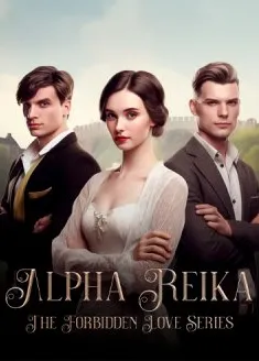 Book cover of “The Forbidden Love Series: Alpha Reika“ by Mag Darlin