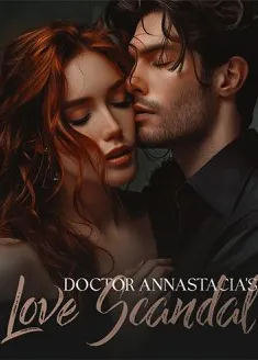 Book cover of “Doctor Annastacia's Love Scandal“ by agneslovely