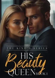 Book cover of “The King's Series: His Beauty Queen. Book 1“ by HFPerez