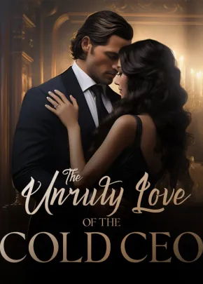 Book cover of “The Unruly Love of the Cold CEO“ by Catriona Kelly