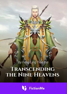 Book cover of “Transcending the Nine Heavens“ by Feng Ling Tian Xia