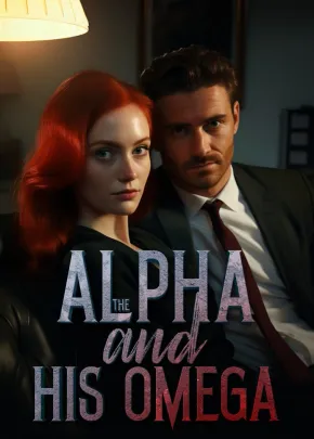 Book cover of “The Alpha and His Omega“ by Author Archaengela