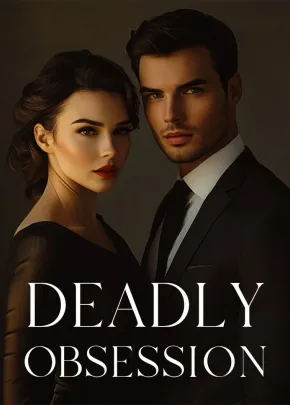 Book cover of “Deadly Obsession“ by Bunny bear