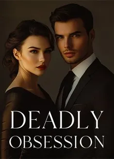 Book cover of “Deadly Obsession“ by Bunny bear