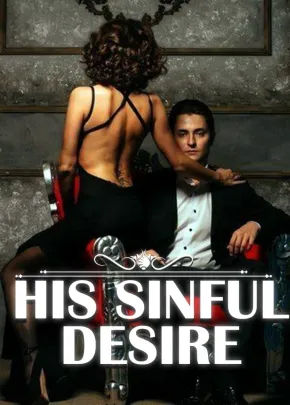 Book cover of “His Sinful Desire“ by HEAVENinHELL