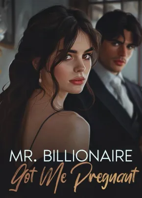 Book cover of “Mr. Billionaire Got Me Pregnant“ by Carla Yaren