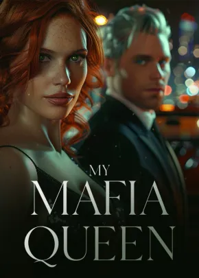Book cover of “My Mafia Queen“ by Dark Angel 🖤