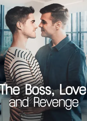 Book cover of “The Boss, Love, and Revenge“ by Taylor Brooks