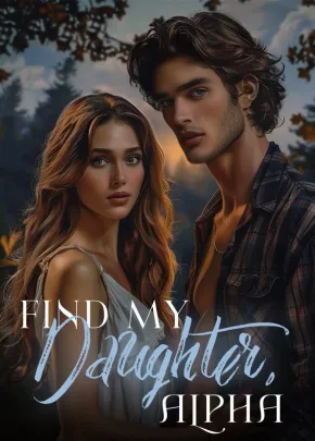 Book cover of “Find My Daughter, Alpha“ by T. Rossi