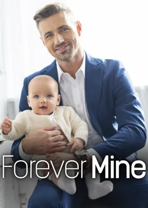 Book cover of “Forever Mine“ by SFwrites