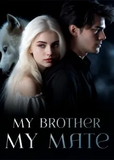 Book cover of “My Brother, My Mate“ by Miss Quinn