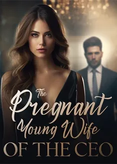 Book cover of “The Pregnant Young Wife of the CEO“ by Uitwaaien