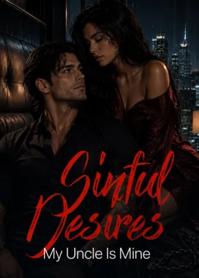 Book cover of “Sinful Desires: My Uncle Is Mine“ by Dark Mage