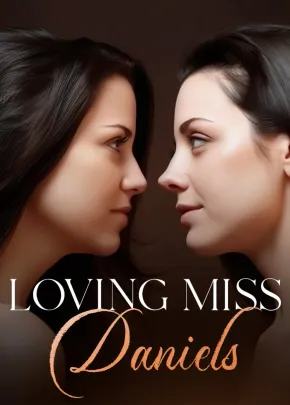 Book cover of “Loving Miss Daniels“ by Unika Writes