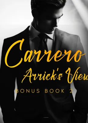 Book cover of “Carrero: Arrick's View. Bonus Book 2“ by L.T.Marshall