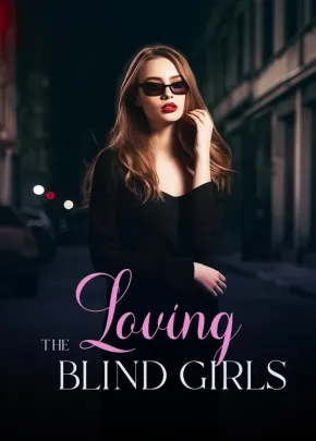 Book cover of “Loving the Blind Girls“ by Valerie