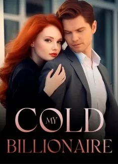 Book cover of “My Cold Billionaire“ by Aurorae
