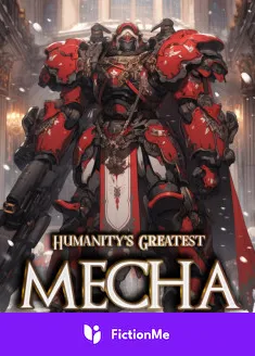 Book cover of “Humanity's Greatest Mecha Warrior System“ by Aoki_Aku