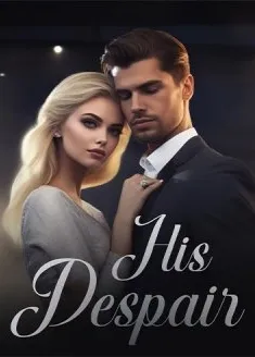 Book cover of “His Despair“ by S.N Nina Arthur