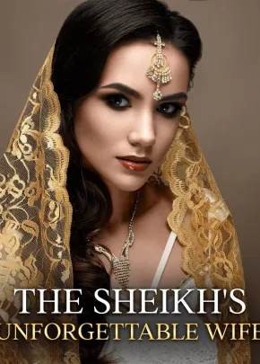 Book cover of “The Sheikh's Unforgettable Wife“ by SFwrites