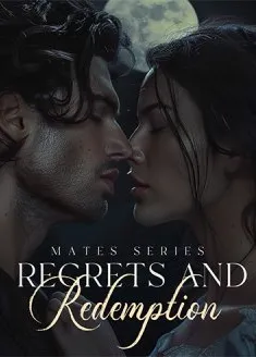 Book cover of “Mates Series: Regrets and Redemption“ by O'CHANTAL