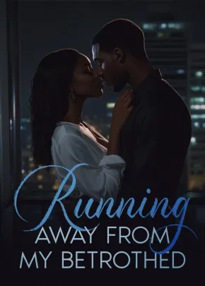 Book cover of “Running Away From My Betrothed“ by JOSSY