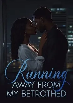 Book cover of “Running Away From My Betrothed“ by JOSSY