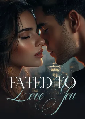 Book cover of “Fated to Love You“ by miss.ssab