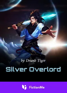 Book cover of “Silver Overlord“ by Drunk Tiger