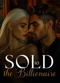Book cover of “Sold to the Billionaire“ by Veronica