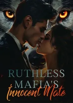 Book cover of “Ruthless Mafia's Innocent Mate“ by Kainaatkitto