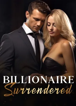 Book cover of “Billionaire Surrendered“ by Unlessyouremad