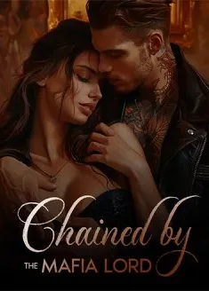 Book cover of “Chained by the Mafia Lord“ by Frezbae Montemayor