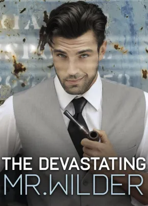Book cover of “The Devastating Mr. Wilder“ by Mathieu Forest