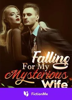 Book cover of “Falling For My Mysterious Wife“ by Cassidy Alfaro