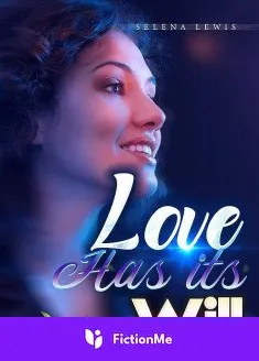 Book cover of “Love Has Its Will“ by Selena Lewis