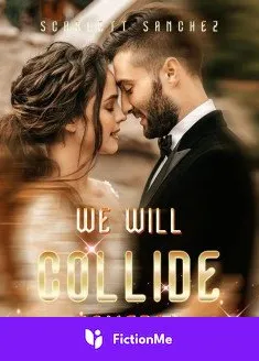 Book cover of “We Will Collide Someday“ by Scarlett Sanchez